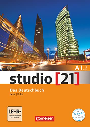 Studio [21] - Grundstufe - A1: Teilband 2: Kurs- und Übungsbuch - Inkl. E-Book