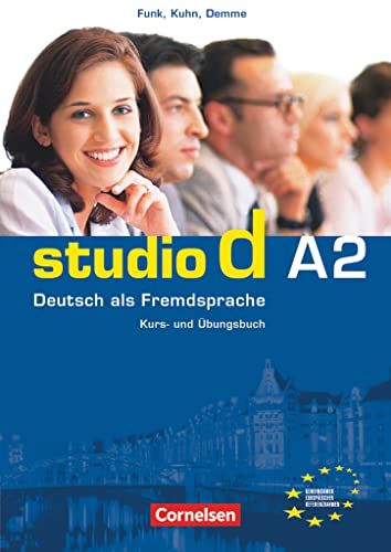 Studio d - Deutsch als Fremdsprache - Grundstufe - A2: Gesamtband: Kurs- und Übungsbuch mit Audio-CD - Hörtexte der Übungen und des Modelltests Start Deutsch 2 von Cornelsen