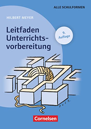 Praxisbuch Meyer: Leitfaden Unterrichtsvorbereitung (10. Auflage) - Buch von Cornelsen Verlag GmbH