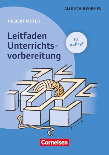 Praxisbuch Meyer: Leitfaden Unterrichtsvorbereitung (10. Auflage) - Buch von Cornelsen Verlag GmbH