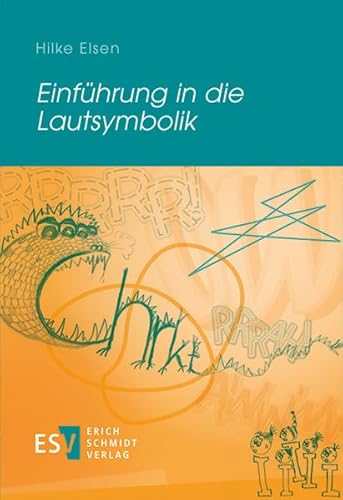 Einführung in die Lautsymbolik von Schmidt (Erich), Berlin