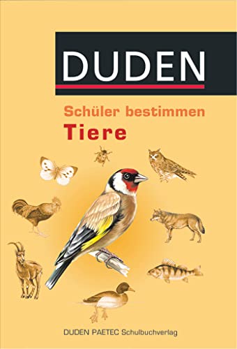 Schüler bestimmen: Tiere - Schulbuch von Duden Schulbuch