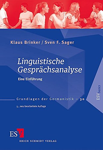 Linguistische Gesprächsanalyse: Eine Einführung (Grundlagen der Germanistik) von Schmidt, Erich Verlag