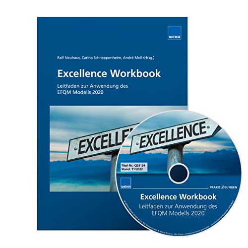 Excellence Workbook – Leitfaden zur Anwendung des EFQM Modells 2020 von WEKA MEDIA GmbH & Co. KG