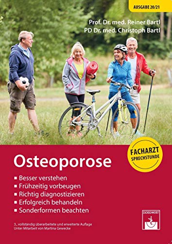 Osteoporose: Risiko, Früherkennung, Diagnose, Behandlung (Facharzt-Sprechstunde)