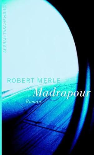 Madrapour: Roman