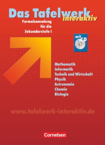 Das Tafelwerk interaktiv - Formelsammlung für die Sekundarstufe I - Allgemeine Ausgabe: Schulbuch mit CD-ROM