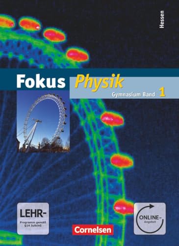 Fokus Physik - Gymnasium Hessen - Band 1: Schulbuch mit Online-Anbindung von Cornelsen Verlag GmbH