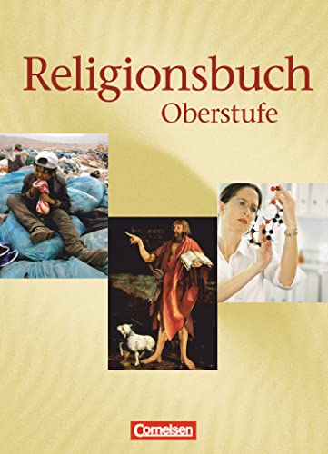 Religionsbuch - Unterrichtswerk für den evangelischen Religionsunterricht - Oberstufe - Bisherige Ausgabe: Schulbuch