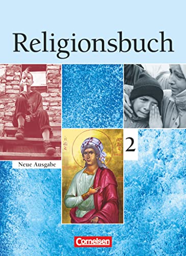 Religionsbuch - Unterrichtswerk für den evangelischen Religionsunterricht - Sekundarstufe I - Band 2: Schulbuch