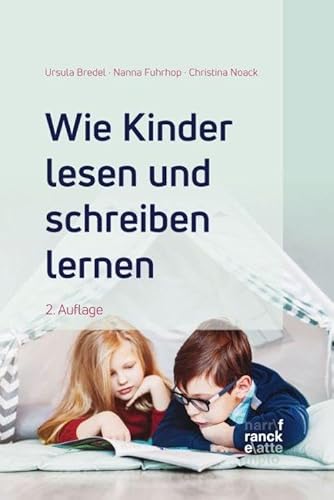 Wie Kinder lesen und schreiben lernen von Narr Dr. Gunter