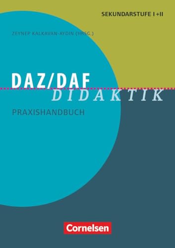 Fachdidaktik: DaZ/DaF Didaktik - Praxishandbuch für die Sekundarstufe I und II - Buch von Cornelsen Vlg Scriptor