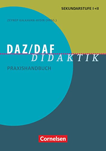 Fachdidaktik: DaZ/DaF Didaktik - Praxishandbuch für die Sekundarstufe I und II - Buch von Cornelsen Vlg Scriptor