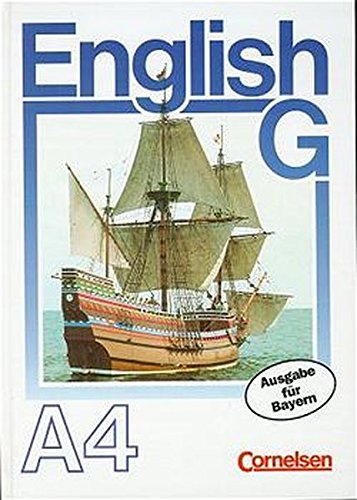 English G, Ausgabe A für Bayern, Bd.4, Schülerbuch von Cornelsen Verlag