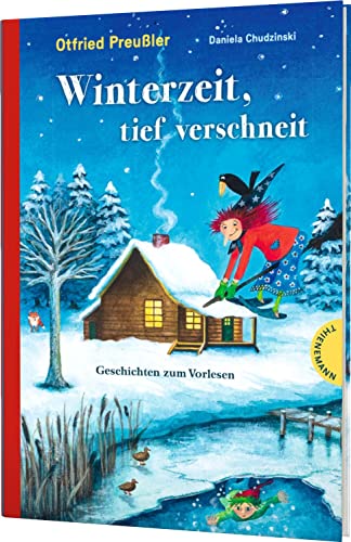 Winterzeit, tief verschneit: Geschichten zum Vorlesen | Winter-Geschichten mit der kleinen Hexe, dem kleinen Wassermann, Hörbe u.v.m.