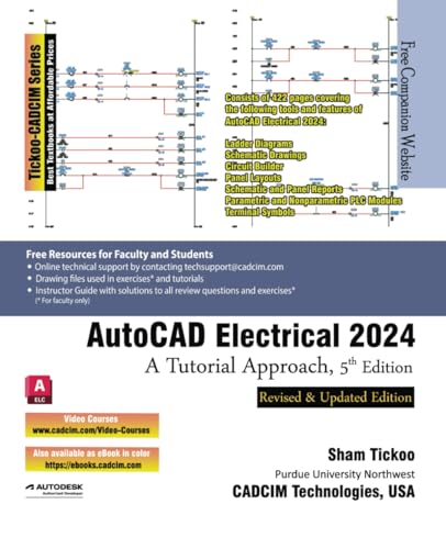 AutoCAD Electrical 2024: A Tutorial Approach, 5th Edition von CADCIM Technologies