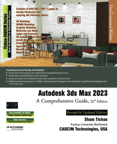 Autodesk 3ds Max 2023: A Comprehensive Guide, 23rd Edition von CADCIM Technologies