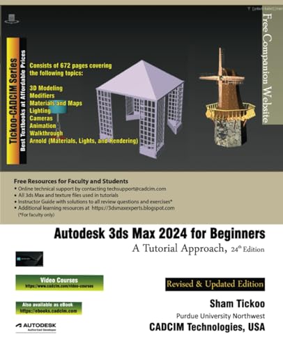 Autodesk 3ds Max 2024 for Beginners: A Tutorial Approach, 24th Edition von CADCIM Technologies