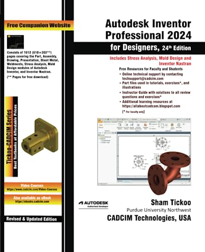 Autodesk Inventor Professional 2024 for Designers, 24th Edition von CADCIM Technologies