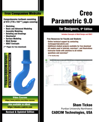 Creo Parametric 9.0 for Designers, 9th Edition von CADCIM Technologies