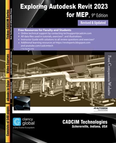 Exploring Autodesk Revit 2023 for MEP, 9th Edition von CADCIM Technologies
