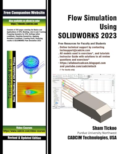 Flow Simulation Using SOLIDWORKS 2023 von CADCIM Technologies