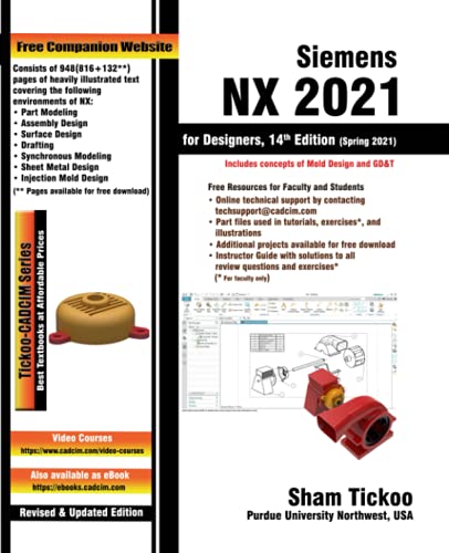 Siemens NX 2021 for Designers, 14th Edition