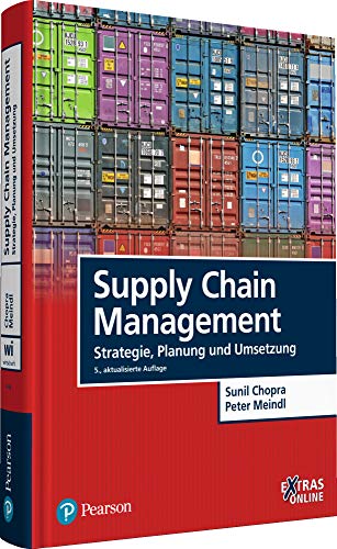 Supply Chain Management: Strategie, Planung und Umsetzung (Pearson Studium - Economic BWL) von Pearson Studium