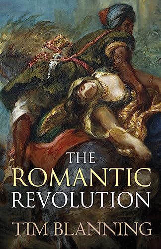 The Romantic Revolution von Weidenfeld & Nicolson