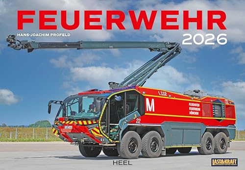 Feuerwehr Kalender 2026 Wandkalender: Die spektakulärsten Einsatzfahrzeuge – der ultimative Kalender für Feuerwehr-Fans Feuerwehr Kalender 2026 Wandkalender: Die spektakulärsten Einsatzfahrzeuge – der ultimative Kalender für Feuerwehr-Fans von Heel