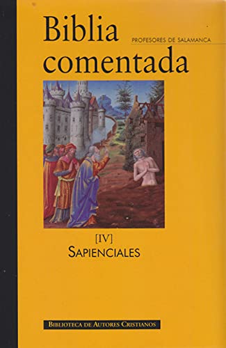 Biblia comentada IV.Libros sapienciales (NORMAL, Band 218) von BIBLIOTECA AUTORES CRISTIANOS