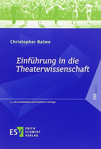 Einführung in die Theaterwissenschaft