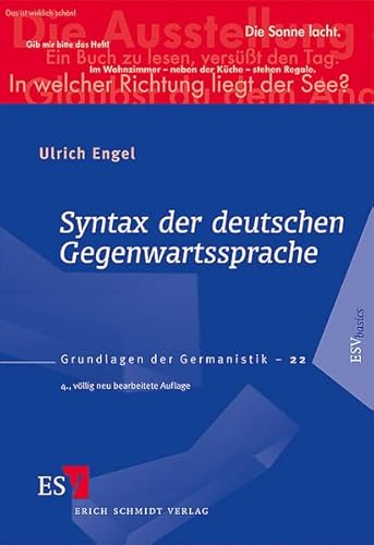 Syntax der deutschen Gegenwartssprache (Grundlagen der Germanistik) von Schmidt, Erich Verlag