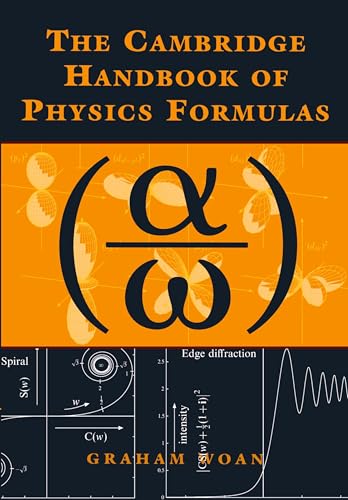 The Cambridge Handbook of Physics Formulas von Cambridge University Press