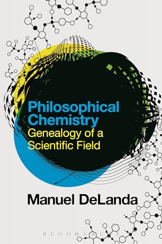 Philosophical Chemistry: Genealogy of a Scientific Field