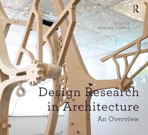 Design Research in Architecture: An Overview