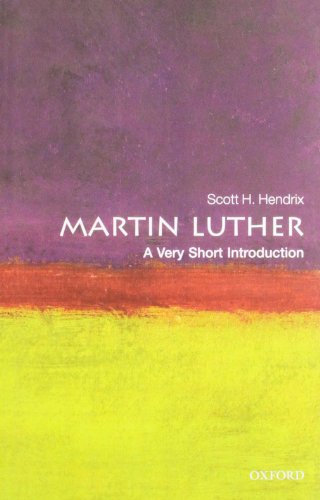 Martin Luther: A Very Short Introduction (Very Short Introductions)