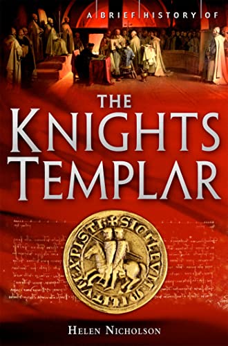 A Brief History of the Knights Templar (Brief Histories) von Robinson