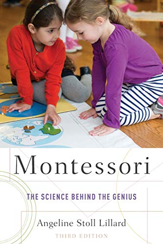 Montessori: The Science Behind the Genius von Oxford University Press, USA