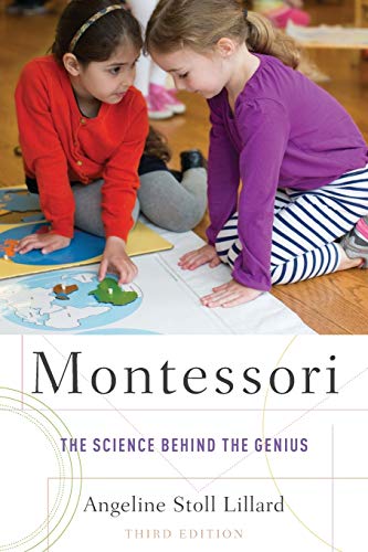 Montessori: The Science Behind the Genius von OUP USA