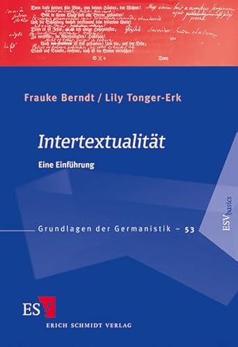 Intertextualität: Eine Einführung (Grundlagen der Germanistik)