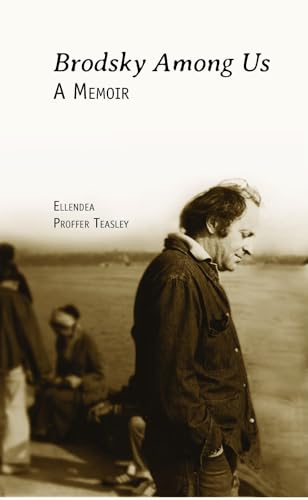 Brodsky Among Us: A Memoir (Jews of Russia & Eastern Europe and Their Legacy)