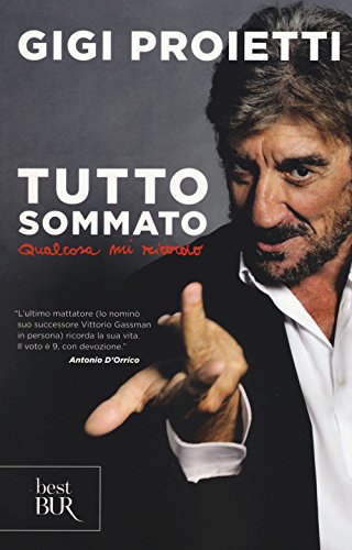 Tutto sommato qualcosa mi ricordo (BUR Best BUR) von Rizzoli