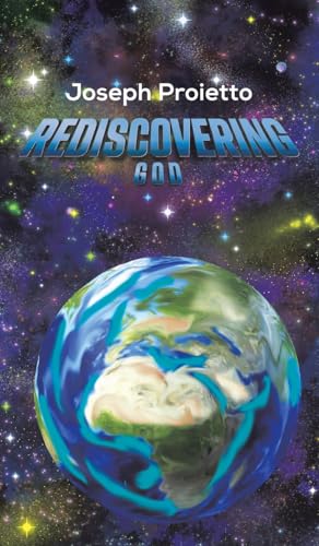 Rediscovering God von Austin Macauley