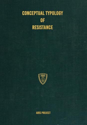 Conceptual Typology of Resistance von Conflict Research Group