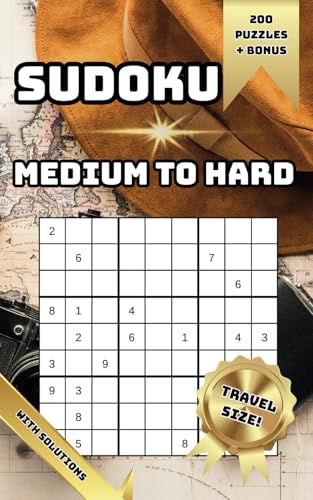 Sudoku Puzzles for Adults: Medium to Hard Challenges in a Travel-Size Format: 200 Pocket Tests to Help You Sharpen Your Mind Anytime, Anywhere von Independently published
