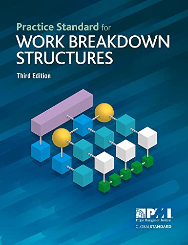 Practice Standard for Work Breakdown Structures - Third Edition von Project Management Institute