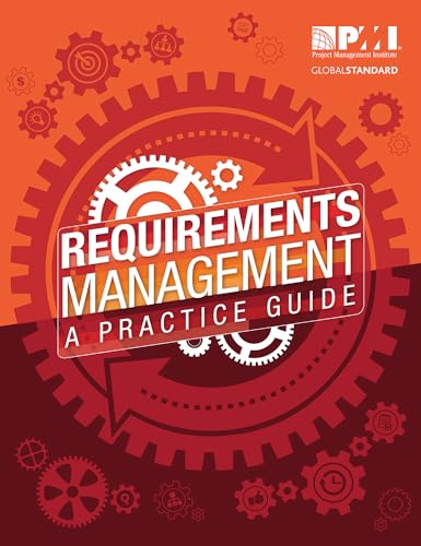 Requirements Management: A Practice Guide