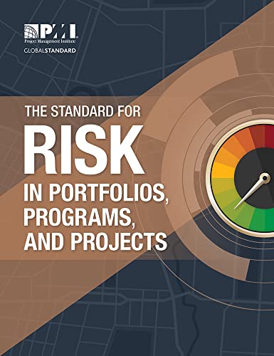 The Standard for Risk Management in Portfolios, Programs, and Projects von Project Management Institute