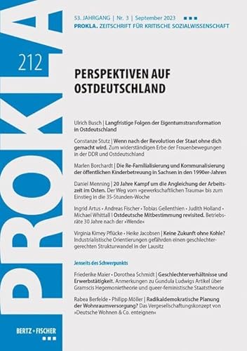 Perspektiven auf Ostdeutschland: PROKLA 212 / 53. Jg., Heft 3, September 2023 (PROKLA. Zeitschrift für kritische Sozialwissenschaft)